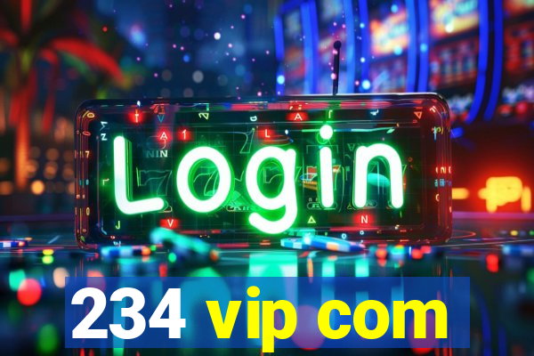 234 vip com